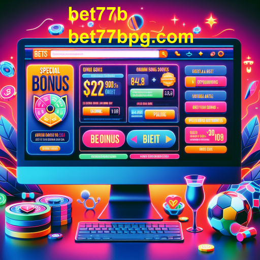 Descubra os Melhores Bônus e Ofertas no Bet77b